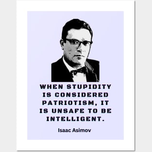 Isaac Asimov quote Posters and Art